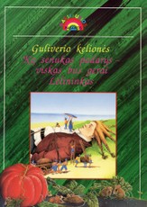 Guliverio kelionės (3 pasakos)