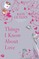 Le Vann, K: Things I Know About Love