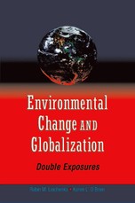 Environmental Change and Globalization: Double Exposures