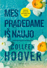 Mes pradedame iš naujo