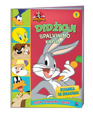 Looney Tunes. Didžioji spalvinimo knyga Nr. 1
