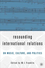 Resounding International Relations