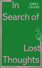 In Search of Lost Thoughts