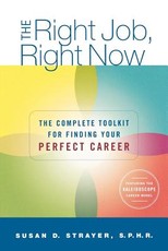 The Right Job, Right Now