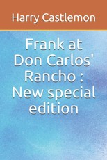 Frank at Don Carlos' Rancho