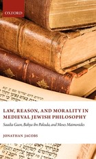 Law, Reason, and Morality in Medieval Jewish Philosophy