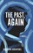The Past, Again