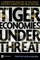 Tiger Economies Under Threat