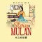 The Story of Mulan