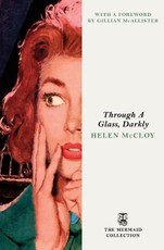 Through A Glass, Darkly