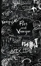 Piss and Vinegar