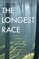 The Longest Race