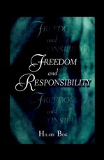Freedom and Responsibility