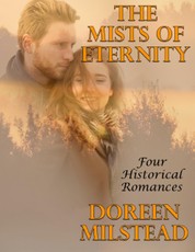The Mists of Eternity: Four Historical Romances
