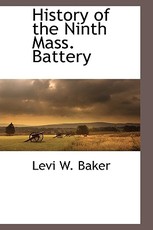 History of the Ninth Mass. Battery