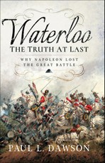 Waterloo: The Truth At Last