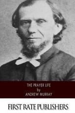 The Prayer Life
