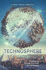 Technosphere: A Short Story Collection