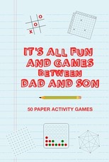 It's All Fun And Games Between Dad And Son
