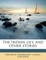 The Indian Lily, and Other Stories