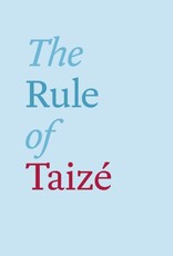 The Rule of Taizé