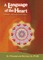 A Language of the Heart