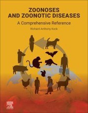 Zoonoses and Zoonotic Diseases: A Comprehensive Reference