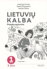 Lietuvių kalba. Pratybų sąsiuvinis 1 klasei, 1 dalis