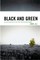 Black and Green
