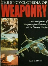 The Encyclopedia of Weaponry