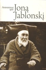 Atsiminimai apie Joną Jablonskį