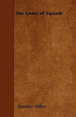 The Game of Squash