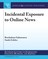 Incidental Exposure to Online News