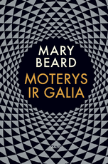 MOTERYS IR GALIA (knyga su defektais) MOTERYS IR GALIA (knyga su defektais)
