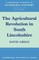 The Agricultural Revolution in South Lincolnshire