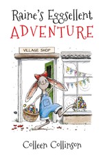 Collinson, C: Raine's Eggsellent Adventure