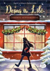 Dešas ir Lilė: iššūkių dienoraštis