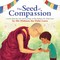 Dalai Lama: Seed of Compassion