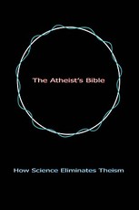 The Atheist's Bible