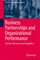 Business Partnerships and Organizational Performance