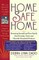 Home Safe Home