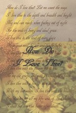 How Do I Love Thee?