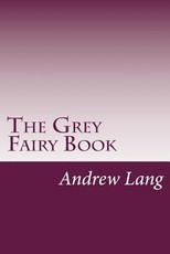 The Grey Fairy Book