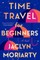 Time Travel for Beginners