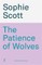 The Patience of Wolves