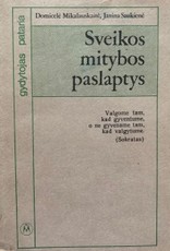 Sveikos mitybos paslaptys