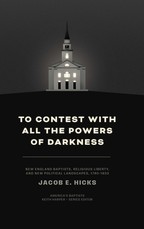 To Contest with All the Powers of Darkness