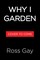 Why I Garden