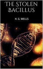 The Stolen Bacillus