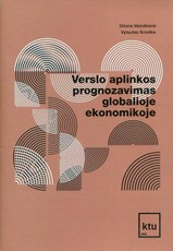 Verslo aplinkos prognozavimas globalioje ekonomikoje